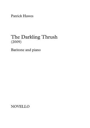 Patrick Hawes: The Darkling Thrush