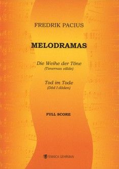 Pacius, F: Melodramas