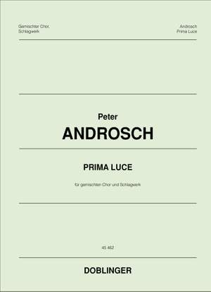Peter Androsch: Prima Luce