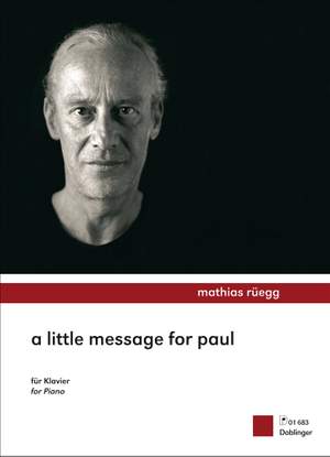 Mathias Rüegg: A little message for Paul