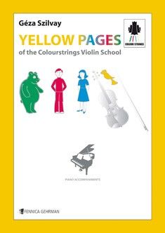 Szilvay, G: Colourstrings Yellow Pages - Violin School 1-3