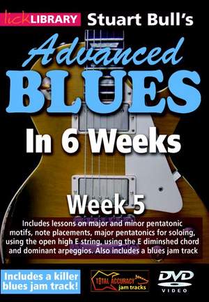 Joe Bonamassa: Stuart Bull's Advanced Blues In 6 Weeks - Week 4