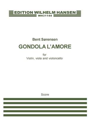 Bent Sørensen: Gondola L'Amore