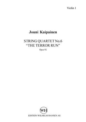 Jouni Kaipainen: String Quartet No. 6 'The Terror Run'