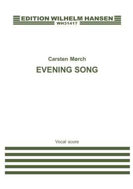 Carsten Johannes Morch: Evening Song