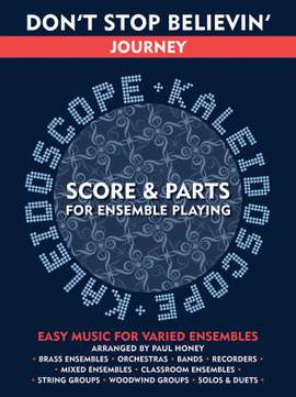 Kaleidoscope: Don't Stop Believin'
