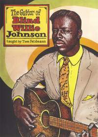 Blind Willie Johnson: Tom Feldmann: The Guitar Of Blind Willie Johnson