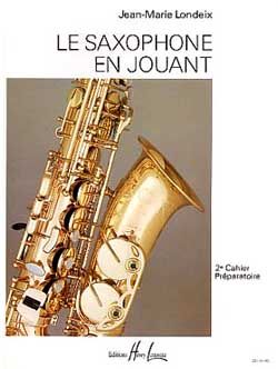 Londeix, Jean-Marie: Saxophone en jouant Vol.2
