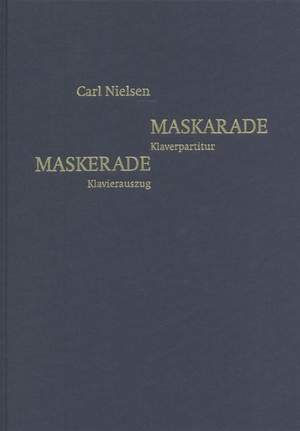 Carl Nielsen: Maskarade / Maskerade