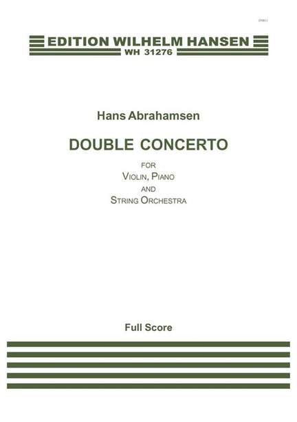 Hans Abrahamsen: Double Concerto