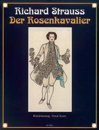 Strauss, R: Der Rosenkavalier op. 59