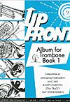 Various: Up Front Album Trombone Book 1 Bass Clef