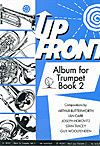 Various: Up Front Album for Trumpet Book 2