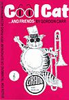 Carr, Gordon: Cool Cat and Friends Treble Clef