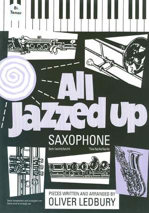 Ledbury: All Jazzed Up for Saxophone Tenor - Ledbury