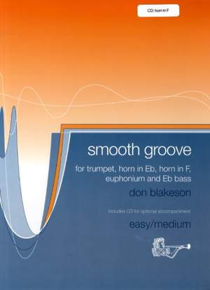 Blakeson: Smooth Groove Tr Br with F Horn CD