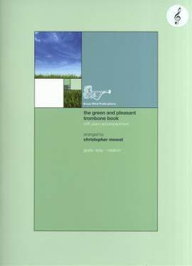 Mowat: Green & Pleasant Trombone Treble Clef