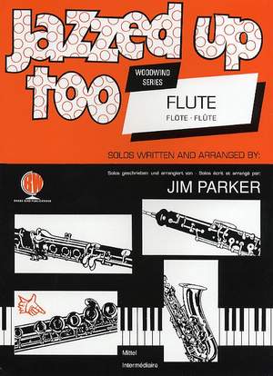 Parker: Jazzed Up Too for Flute