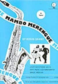 Grant: Mambo Merengue for Saxophone Tenor