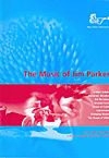 Parker: Music of Jim Parker Alto Saxophone