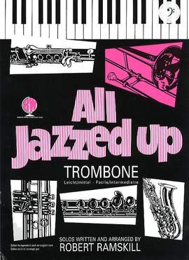 Ramskill: All Jazzed Up Tbn Bass Clef