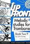 Edney: Up Front Melodic Studies Tbn Bk 2 Bass Clef