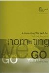 Bourgeois: Horn-ting We Will Go
