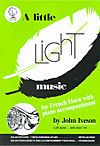 Iveson: Little Light Music for F Horn