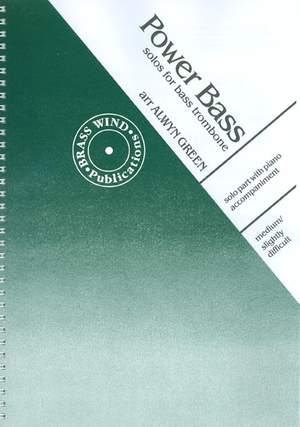 Green: Power Bass for Bass Trombone