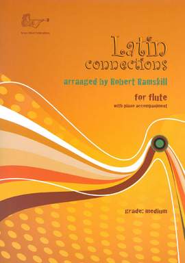 Ramskill: Latin Connections for Flute