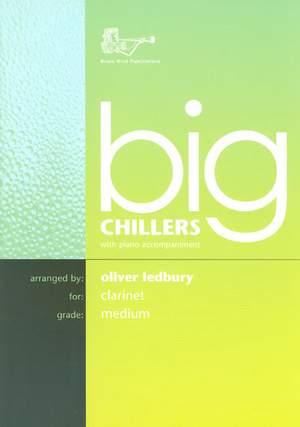 Oliver Ledbury: Big Chillers for Clarinet