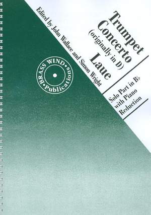 Laue: Trumpet Concerto in D (Edition for B flat trumpet)