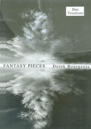 Bourgeois: Fantasy Pieces for Bass Trombone