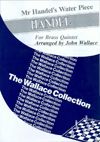 Wallace: Mr Handel's Water Piece