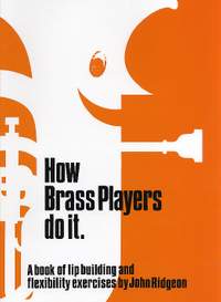 Ridgeon: How Brass Players Do It