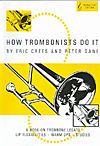 Crees/Gane: How Trombonists Do It Treble Clef