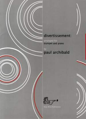 Archibald: Divertissement for Trumpet & Piano