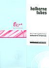 Holborne: Tubes