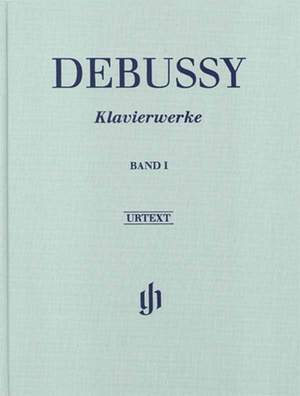 Debussy, C: Piano Works Volume I