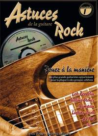 Astuces De La Guitare Rock Vol. 1