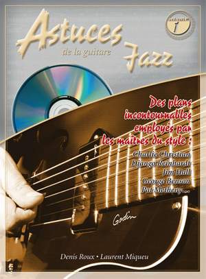 Astuces De La Guitare Jazz Vol. 1