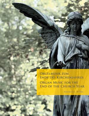 Various Composers: Organ Music for the End of the Church Year