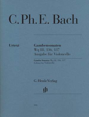 Bach, C P E: Gamba Sonatas WQ 88, 136, 137