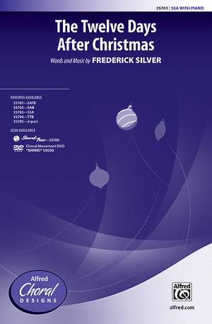 Frederick Silver: The Twelve Days After Christmas SSA
