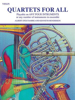 Kenneth Henderson/Albert Stoutamire: Quartets for All