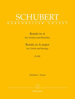 Schubert, F: Rondo in A (D.438) for Violin and Strings (Urtext)