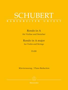 Schubert, F: Rondo in A (D.438) for Violin and Strings (Urtext)