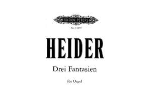 Heider, W: 3 Fantasien für Orgel