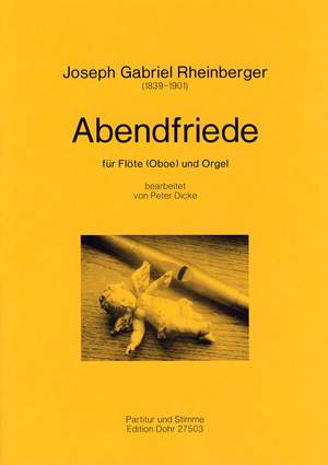 Rheinberger, J G: Abendfriede