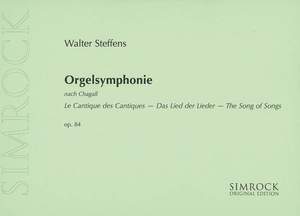 Steffens, W: Orgelsymphonie op. 84